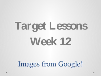 Preview of Target Lessons/Bell Ringers for 6th grade Social Studies Week 12