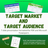 Target Market and Audiences