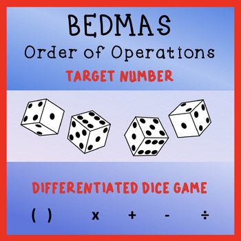 Preview of Target Number - BEDMAS/Order of Operations Differentiated Dice Game