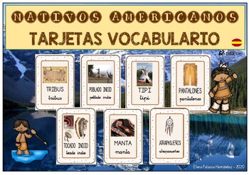 Preview of Tarjetas Vocabulario INDIOS NATIVOS AMERICANOS / Vocabulary Cards (SPANISH)