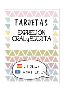 Preview of Tarjetas expresión oral y escrita: ¿Y si...?   What if...?