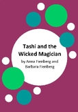 Tashi and the Wicked Magician by Anna and Barbara Fienberg