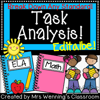 Preview of Task Analysis! Breaking Down the Standards! Editable! Grades 1 & 2!