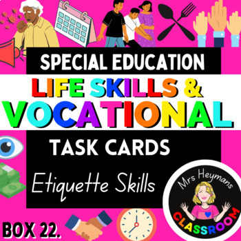 Preview of Task Box Special Education, Vocational Life Skills ETIQUETTE SKILLS high school