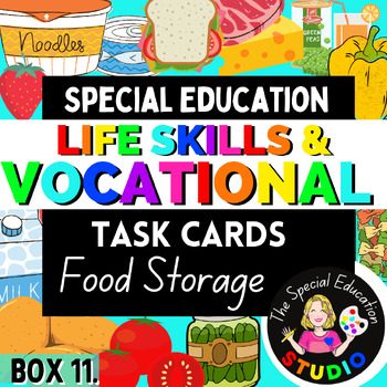 Preview of Task Boxes Special Education, Vocational and Life Skills Food Storage