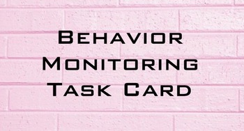 Preview of Task Card Behavior Monitoring