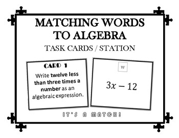 Preview of Task Card Station: Matching Written Word Statements With Algebraic Expressions