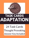 Task Cards: Adaptation | 24 Cards | Research | Answer Key 