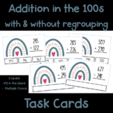 Task Cards - Addition in the 100s with and without regrouping