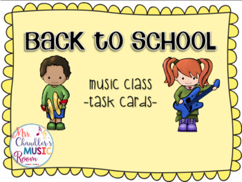 Preview of Task Cards: Back to School - Music Class