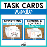 Describing and Compare and Contrast Language Task Cards Bundle