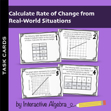 Task Cards: Calculate Rate of Change in Real-World Situations