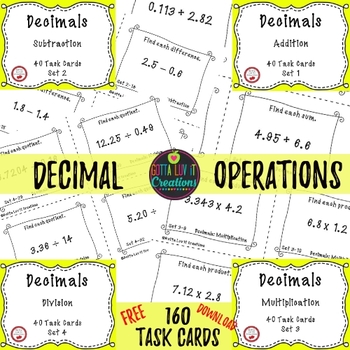 Preview of Free Download Add & Subtract Decimals Multiply & Divide Decimals 160 Task Cards