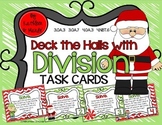 Deck the Halls with DIVISION ~ Task Cards {4.NBT.6, 4.OA.3