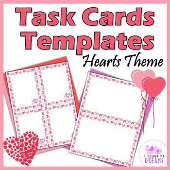 Preview of Task Cards/Flash Cards/Worksheets Templates Valentine's Theme