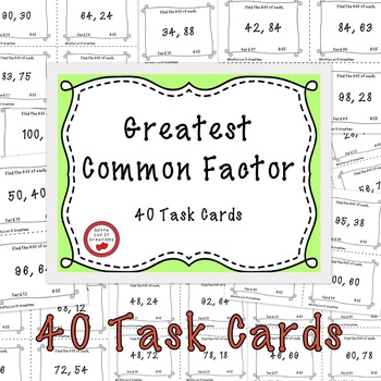 Preview of GCF Free Download Greatest Common Factor 40 Task Cards