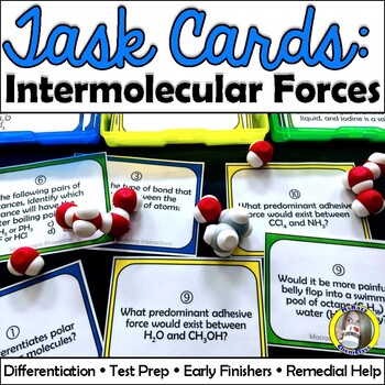 Preview of Task Cards: Intermolecular Forces (IMFs)