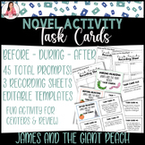 Task Cards James and The Giant Peach, Before, During, Afte