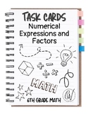 Task Cards: Numerical Expressions and Factors