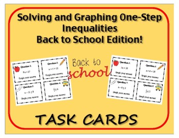 Preview of Task Cards: One Step Inequalities - Back to School Edition!