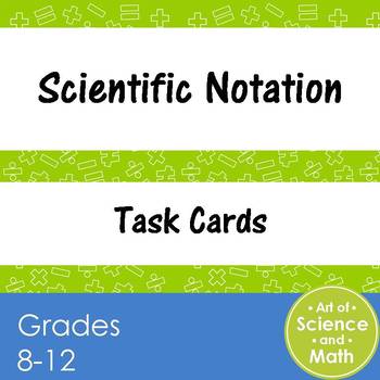 Preview of Task Cards - Scientific Notation - Distance Learning