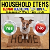 Task Cards YES or NO HOUSEHOLD ITEMS "Task Box Filler" for