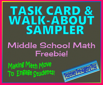 Preview of Task Cards and Walk-About Sampler Freebie for Middle School Math