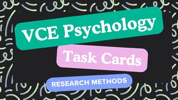 Preview of Task Cards for VCE Psychology Research Methods