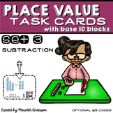 Place Value Task Cards : Subtraction with Base 10 Blocks
