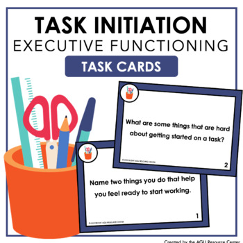 Preview of Task Initiation | Executive Functioning Skills Task Cards