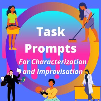Preview of Task Prompts for Characterization, Improvisation, and Scene Writing