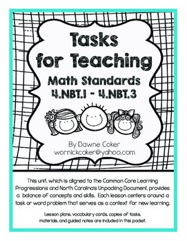 Preview of Tasks for Teaching 4.NBT.1 - 4.NBT.3