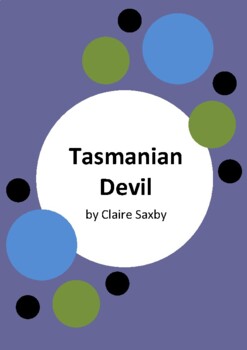 Preview of Tasmanian Devil by Claire Saxby - 8 Worksheets / Activities