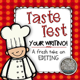 FREEBIE: Taste Test Your Writing! {A Fresh Take on Editing}