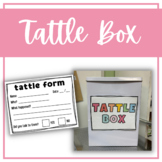 Tattle Box | Tattle Form | Classroom Management
