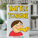 Tattle Tongue Book Companion Lesson - Tattling vs Telling