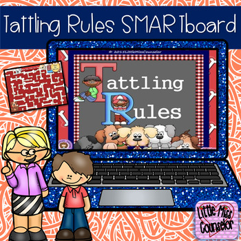 Preview of Tattling Rules:  When It's My Business, When to Report SMARTboard Lesson