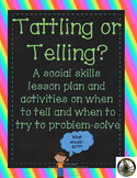Tattling or Telling? Social skills lesson teaching student