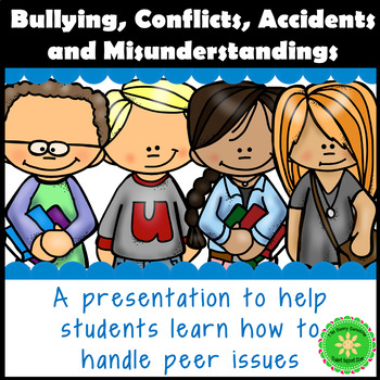 Preview of Types of Conflict: Accidents, Bullying and Misunderstandings