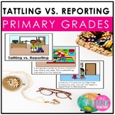 Tattling vs. Reporting A Social Story for Primary Grades