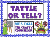 Tattling or Reporting | Tattle or Tell | Activities for El