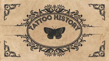 Preview of Tattoo Art History Lesson Presentation (Grades 6-12)
