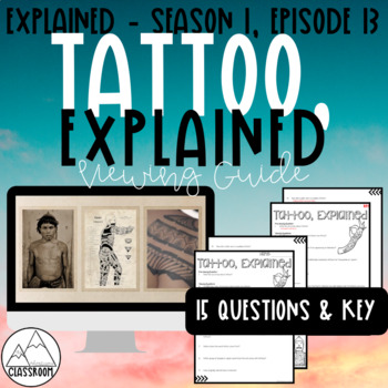 Preview of Tattoo, Explained Viewing Guide