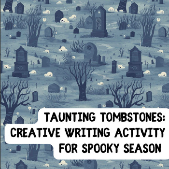 Preview of Taunting Tombstones: Halloween Creative Writing Activity