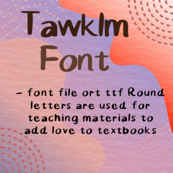 Preview of Tawklm font ort ttf round font adds interest to textbooks