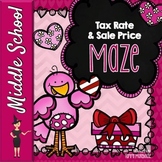 Tax Rate & Sale Price - A Valentine's Maze