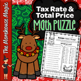 TAX RATE & TOTAL PRICE COMMON CORE MATH PUZZLE, HOLIDAY MATH
