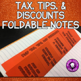 Tax, Tip, and Discount Foldable Notes