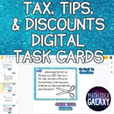 Tax, Tips, and Discounts Digital Resource (Task Cards)