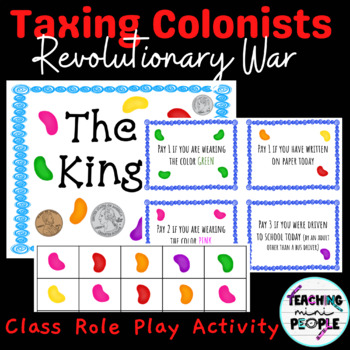 Preview of Taxing Colonists Revolutionary War Activity Whole Class Simulation